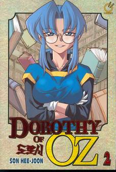 DOROTHY OF OZ GN VOL 02