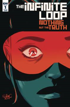 Infinite Loop Nothing But the Truth (6-issue mini-series)