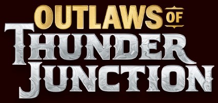 Magic Outlaws of Thunder Junction Prerelease (April 12-14, 2024) Charlotte, NC