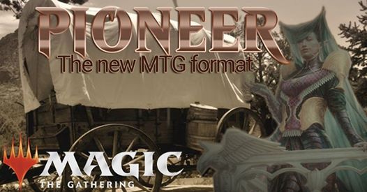 Magic Pioneer Tournament (Fridays @7pm, Sundays @4pm)