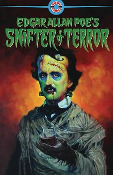 Edgar Allan Poe`s Snifter of Terror