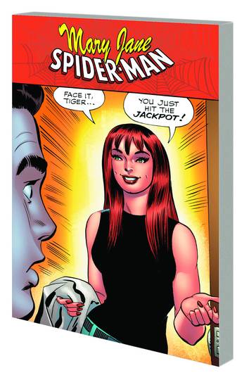 SPIDER-MAN MARY JANE TP YOU JUST HIT THE JACKPOT
