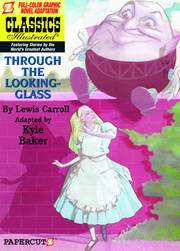 CLASSICS ILLUS HC VOL 03 THROUGH LOOKING GLASS