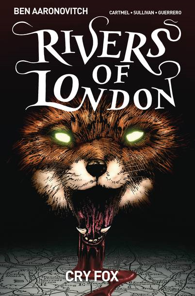 Rivers of London Cry Fox