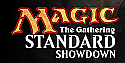 Magic "Standard Showdown" Tournament - Sundays @12:30 pm