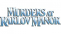 Magic Murders at Karlov Manor Prerelease (Feb. 2-4, 2024) Charlotte, NC
